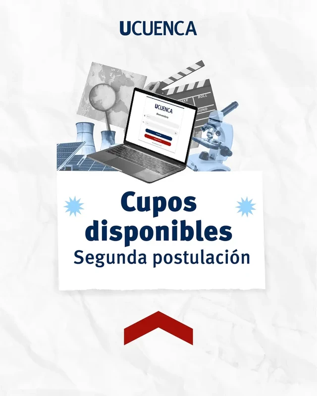 Imagen de Cupos Disponibles para la Segunda Postulación en la UCuenca 2024