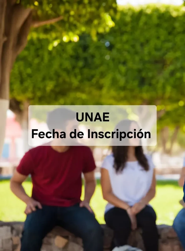 Imagen de Fechas UNAE 2025 1S: Inscripción y Examen