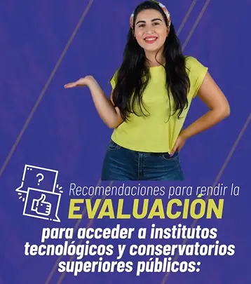 Imagen de Recomendaciones para Rendir la Evaluación 2024 para Institutos Tecnológicos y Conservatorios Superiores Públicos