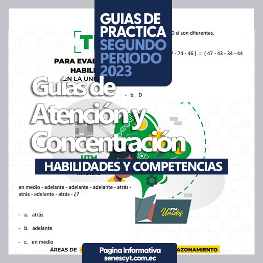 Imagen de Guías de Atención y Concentración para Razonamientos - HABILIDADES Y COMPETENCIAS - Admisión 2023 2S