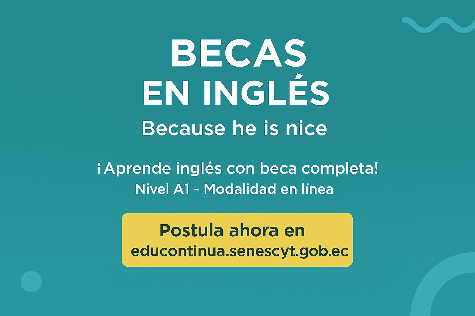 Imagen de Programa de Becas para Educación Continua “Because He Is Nice” en Ecuador: Todo lo que Debes Saber