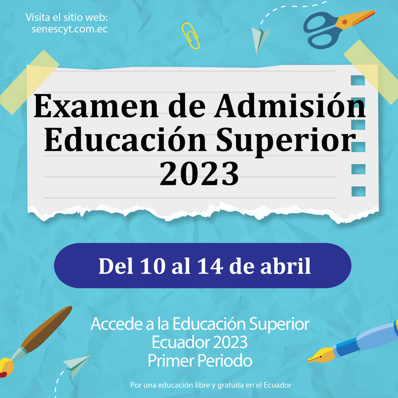 Imagen de Examen de Admisión para Institutos y Universidades será del 10 al 14 de abril