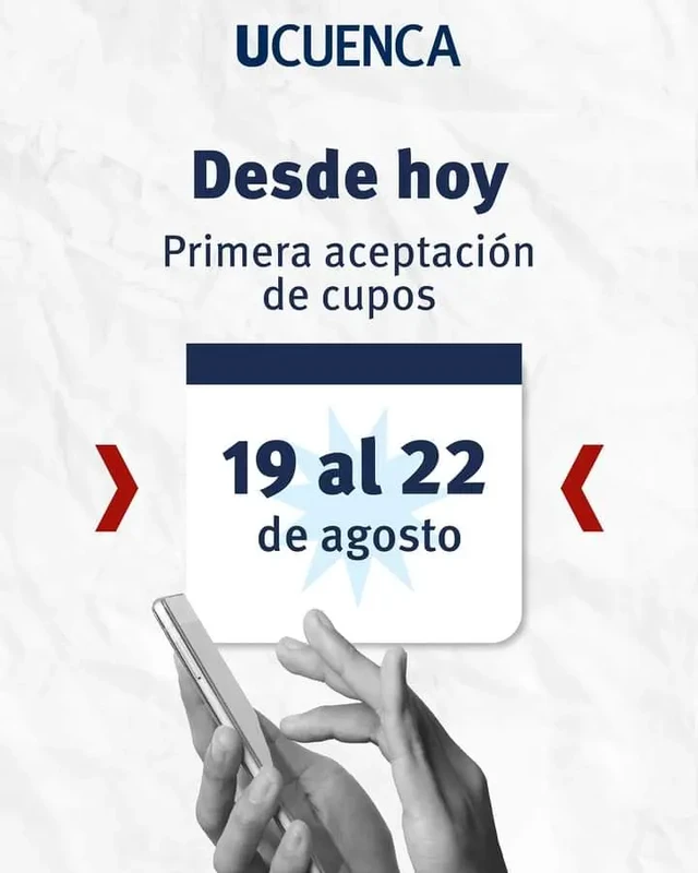 Imagen de Desde Hoy: Primera Aceptación de Cupos UCuenca 2024