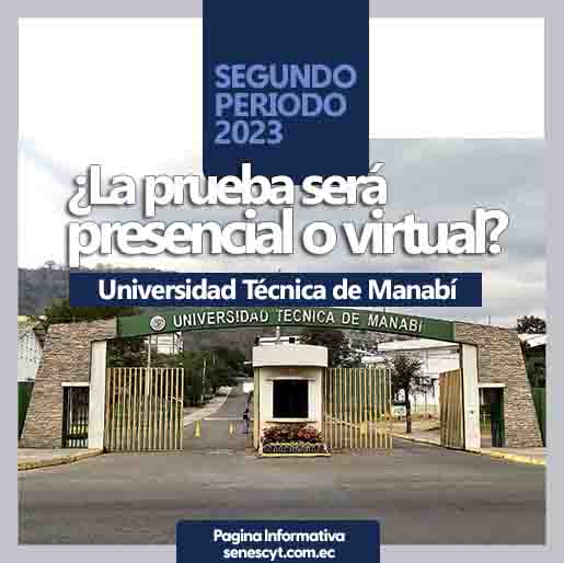 Imagen de Modalidad Presencial para el Examen de Ingreso a la Universidad Técnica de Manabí