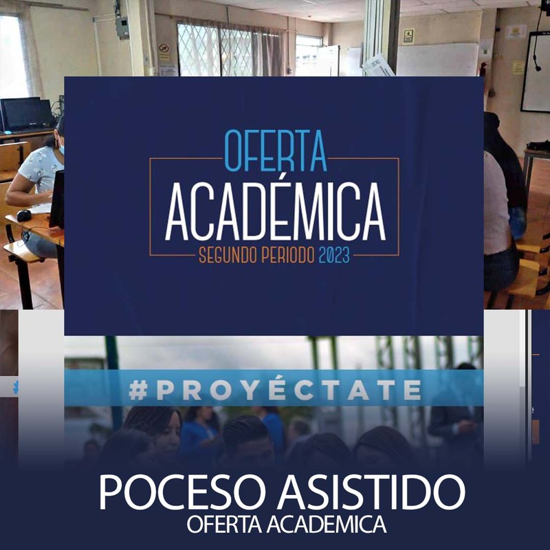 Imagen de Oferta Académica Proceso Asistido 2S 2023