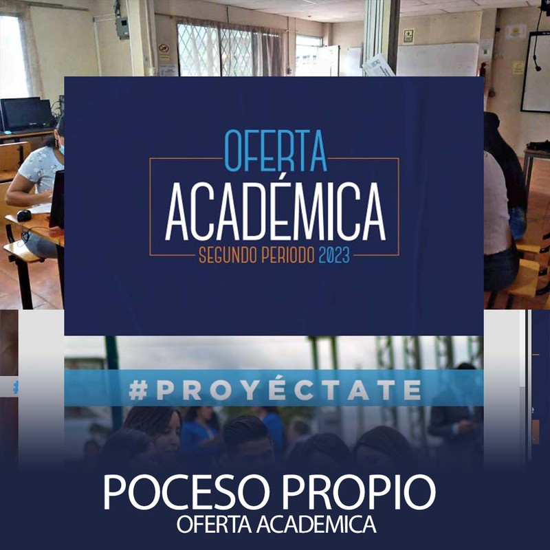 Imagen de Oferta Académica Proceso Propio 2S 2023