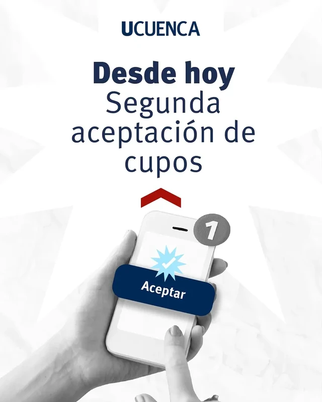 Imagen de Segunda aceptación de cupo UCuenca 2024 comienza hoy