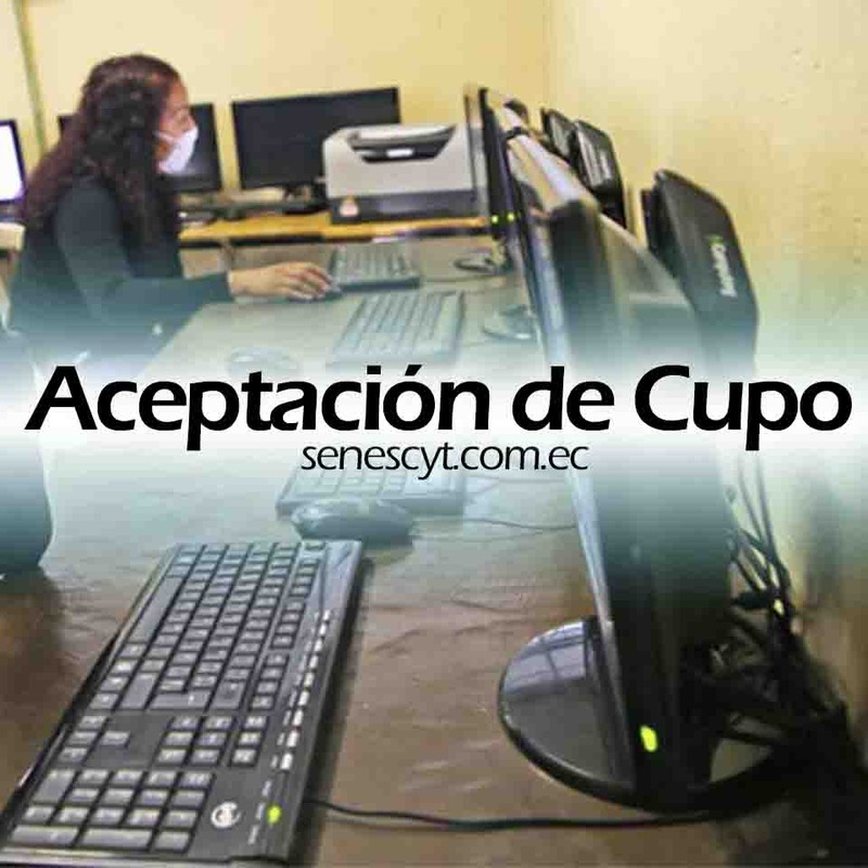 Imagen de Proceso de Aceptación de Cupo Senescyt Ecuador 2023: Fechas, Instituciones y Criterios de Asignación