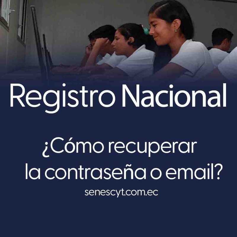 Imagen de Recuperar contraseña o cambiar correo electrónico | Registro Nacional | Senescyt