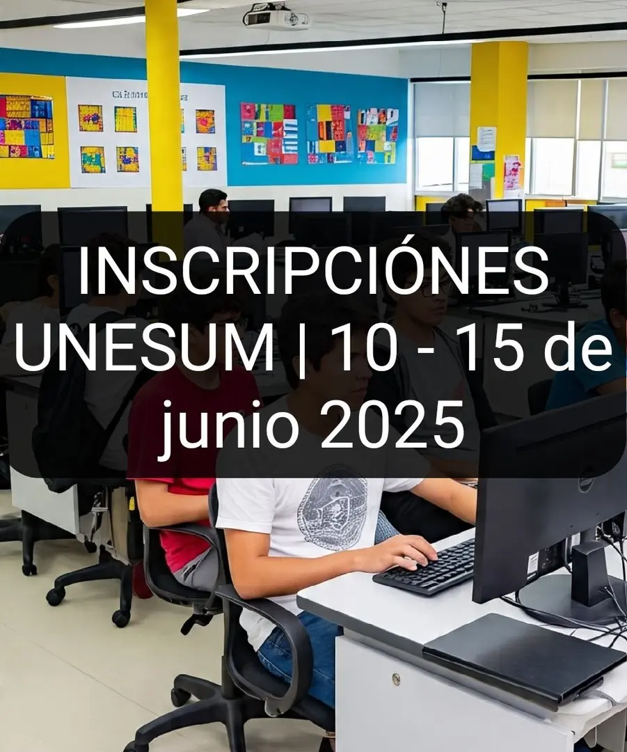 Imagen de Inscríbete en la UNESUM del 10 al 15 de junio 2025 y da el primer paso hacia tu carrera universitaria