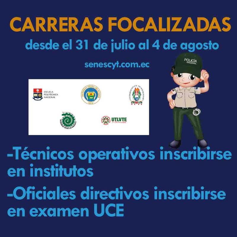 Imagen de Inscripción Carreras Focalizadas - Policía Nacional - Examen Senescyt