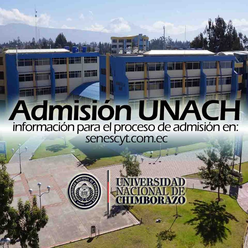Imagen de Admisión a la Universidad Nacional de Chimborazo (UNACH)