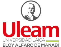 UNIVERSIDAD LAICA ''ELOY ALFARO'' DE MANABÍ